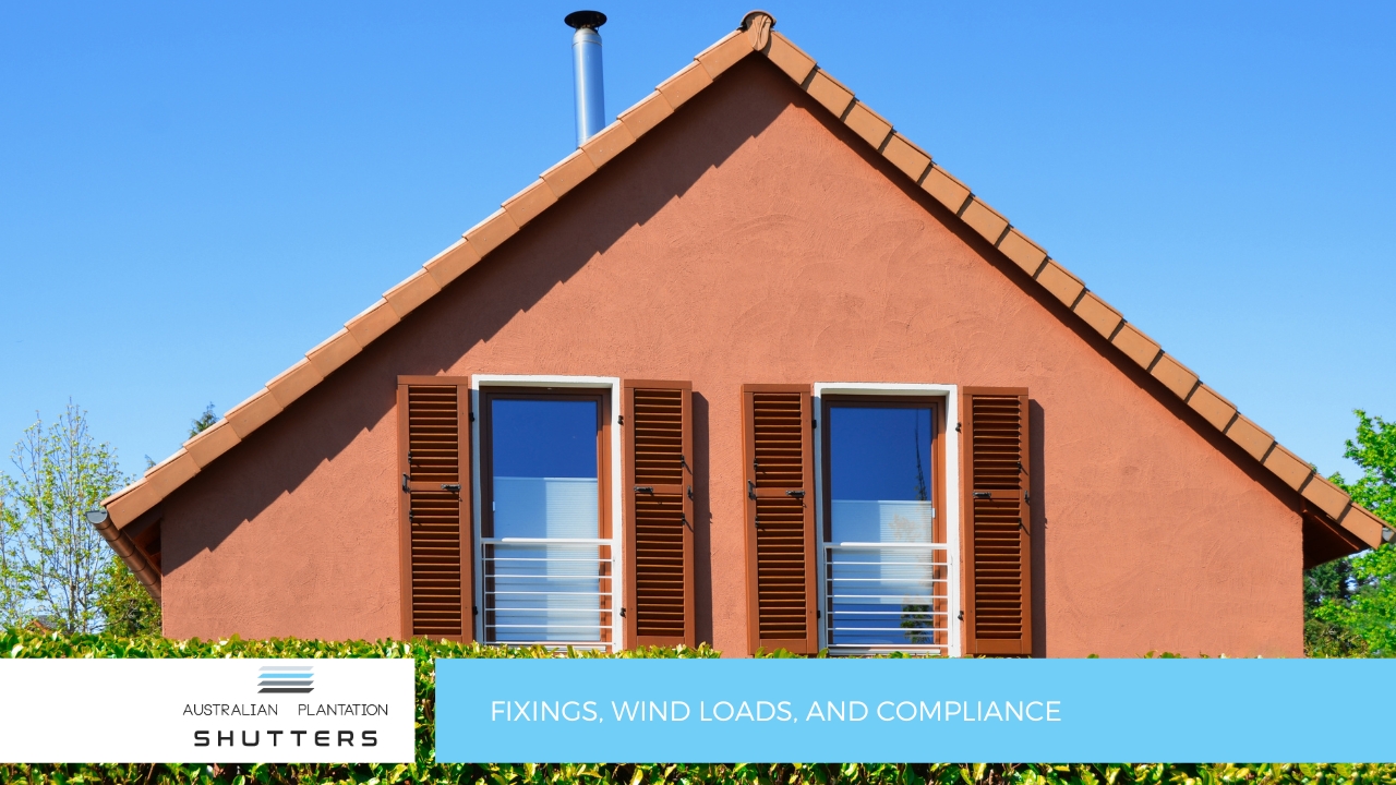 Fixings, Wind Loads, and Compliance