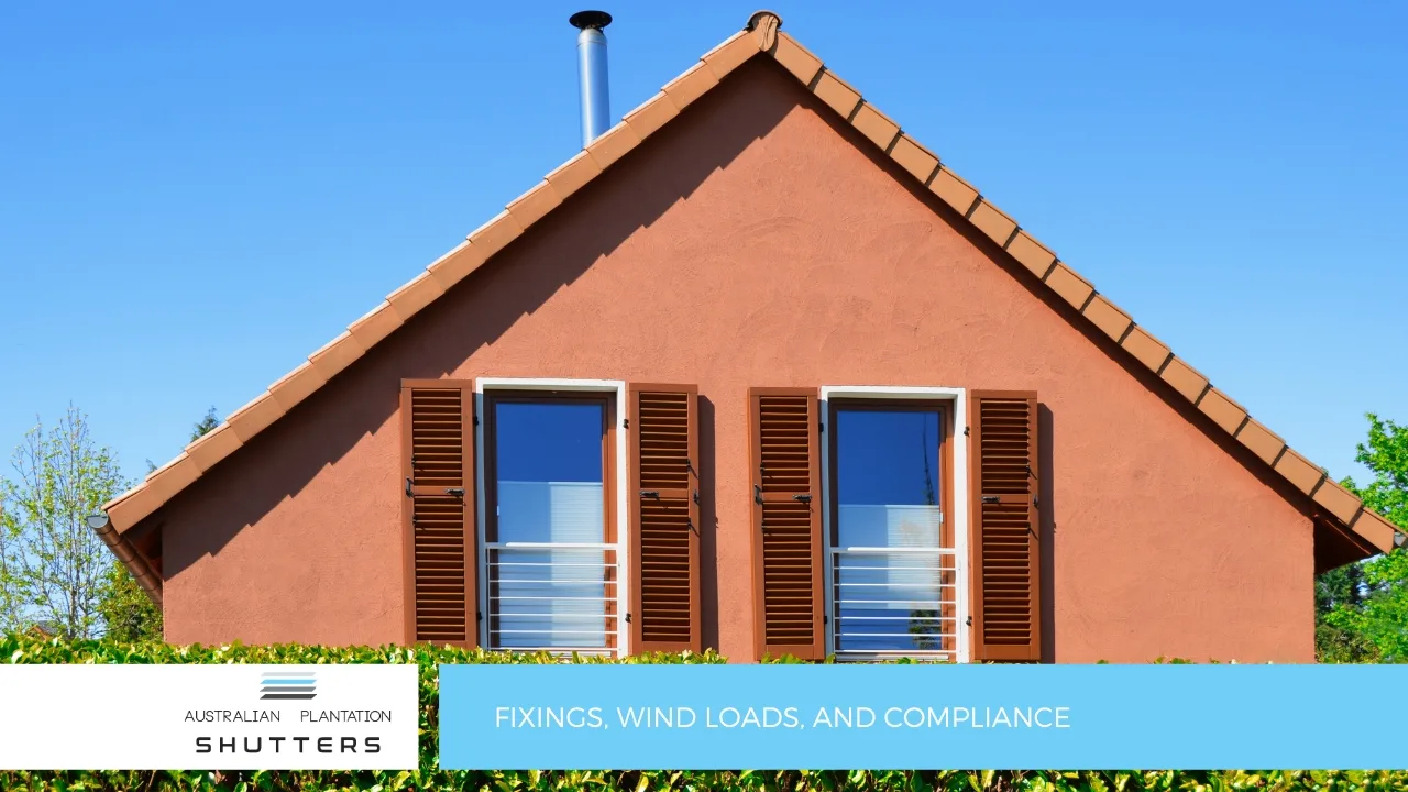 Fixings, Wind Loads, and Compliance